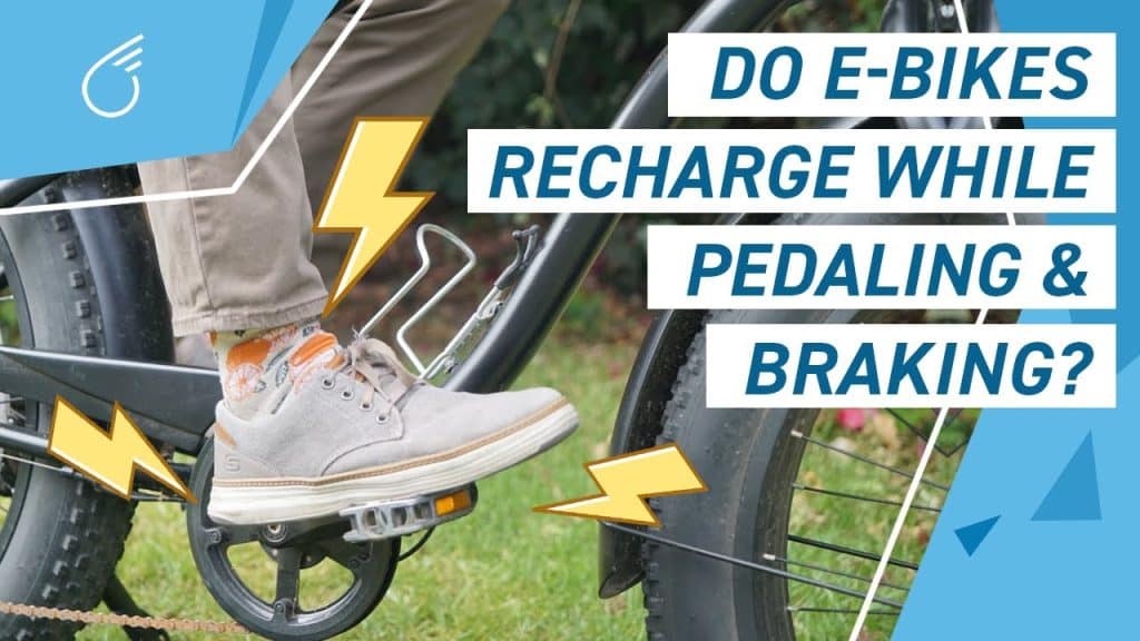 Do Electric Bikes Recharge When You Pedal?